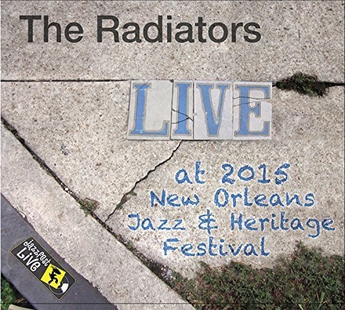 The Radiators - Jazzfest 2015