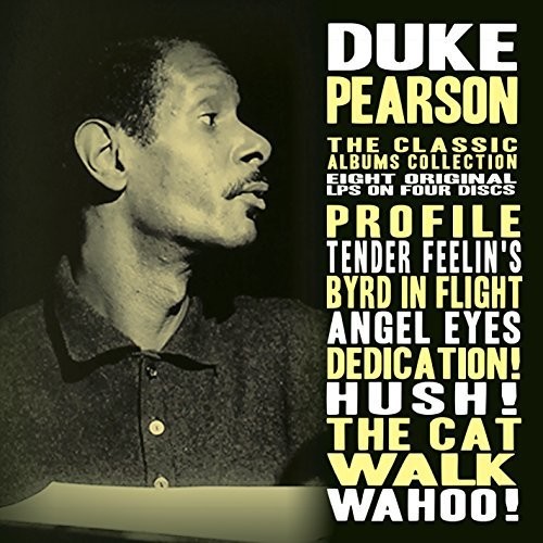 Duke Pearson - Classic Albums Collection