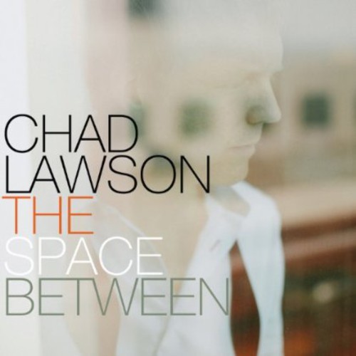 Chad Lawson - The Space Between