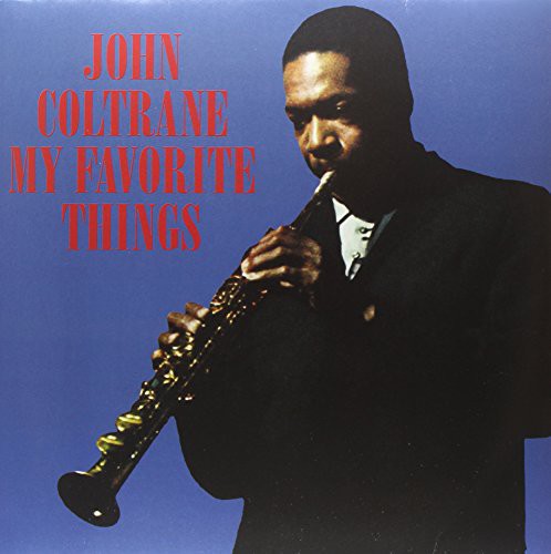 John Coltrane - My Favourite Things (180 Gram Vinyl) [Import]