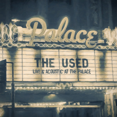 The Used - Live & Acoustic At The Palace [CD+DVD]