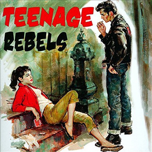 Teenage Rebels /  Various
