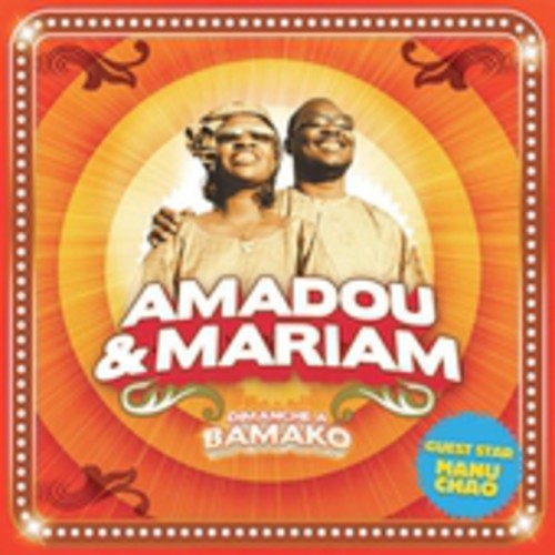 Amadou & Mariam - Dimanche A Bamoko