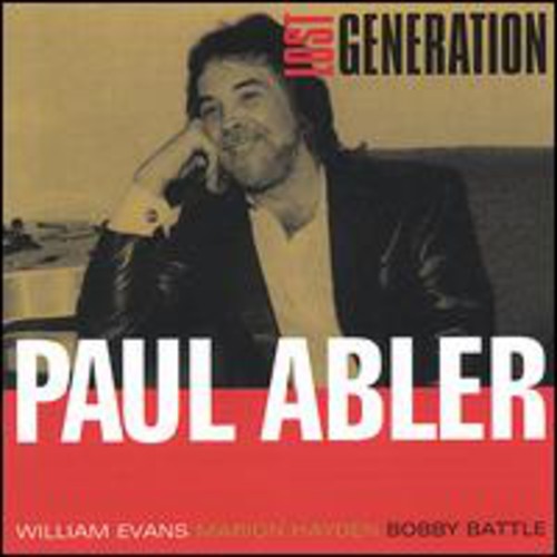 Paul Abler - Lost Generation