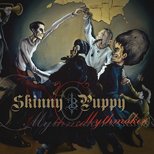 Skinny Puppy - Mythmaker [Digipak]