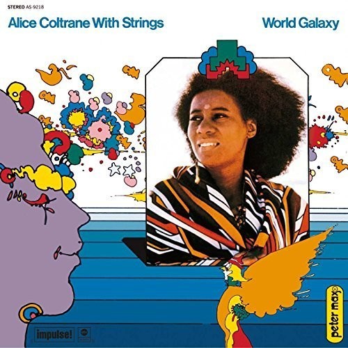 Alice Coltrane - World Galaxy