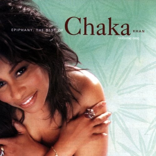 Chaka Khan - Epiphany: Best Of Chaka Khan