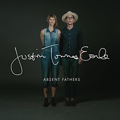 Justin Townes Earle - Absent Fathers [Vinyl]