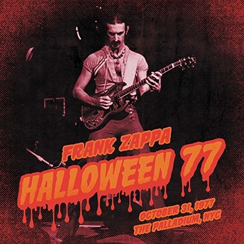 Frank Zappa - Halloween 77