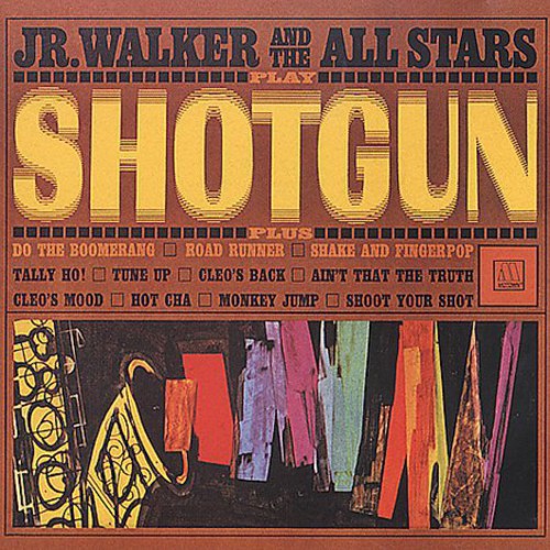 Jr. Walker & The All-Stars - Shotgun