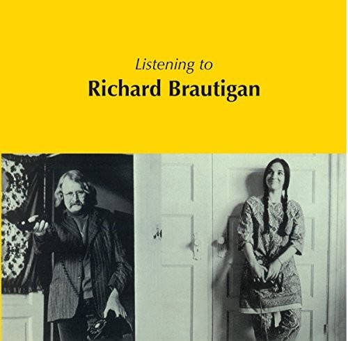 Listening To Richard Brautigan [Import]