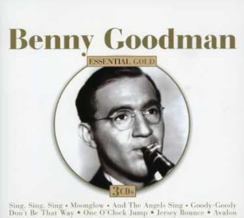 Benny Goodman - Essential Gold