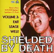 Shielded By Death, Vol. 3: Exit Stage West