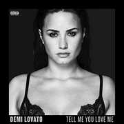 Tell Me You Love Me [Explicit Content]