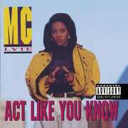 Act Like You Know [Explicit Content]