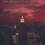 The Manhattan Guitars Salute Big Band Era Classics