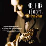 Nigel Clark in Concert Live from Scottland
