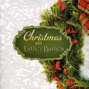 Christmas with Luther Barnes