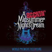A Rockin' Midsummer Night's Dream /  Various