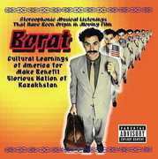 Borat: Cultural Learnings of America for Make Benefit Glorious Nation of Kazakhstan (Original Soundtrack) [Explicit Content]