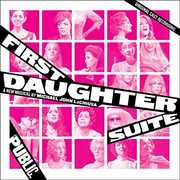 First Daughter Suite [Original Cast Recording]