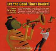 Let the Good Times Rouler /  Various