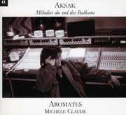 Aksak: Melodies from the Southern Balkans