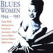 Blues Women 1944-1952