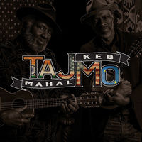 Taj Mahal / Keb' Mo' - TajMo [LP]