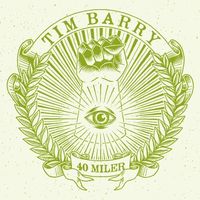 Tim Barry - 40 Miler [Import]