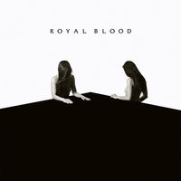 Royal Blood - How Did We Get So Dark? [LP]