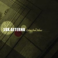 Lux Aeterna - Echoes from Silence