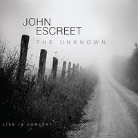 John Escreet - The Unknown