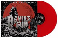 Devils Gun - Sing for the Chaos (Red Vinyl)