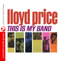 Lloyd Price - This Is My Band