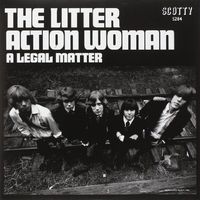 Litter - Action Woman / a Legal Matter