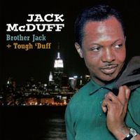 Jack Mcduff - Brother Jack/Tough 'duff [Import]
