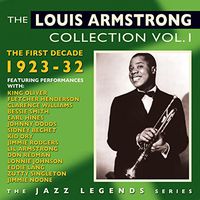 Louis Armstrong - Collection 1: First Decade 1923-32