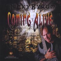 Ricky Byrum - Coming Alive