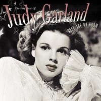 Judy Garland - Over the Rainbow: The Very Best of Judy Garland