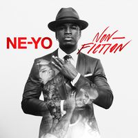 Ne-Yo - Non-Fiction [Deluxe]
