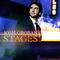 Josh Groban - Stages [Deluxe]