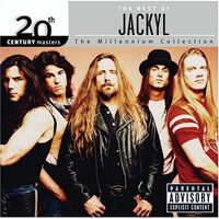 Jackyl - 20th Century Masters: Millennium Collection