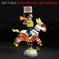 Gov't Mule - Revolution Come...  Revolution Go
