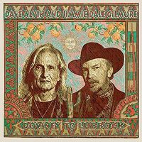 Dave Alvin and Jimmie Dale Gilmore - Downey to Lubbock [LP]