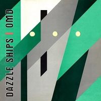 Orchestral Manoeuvres in the Dark (O.M.D.) - Dazzle Ships