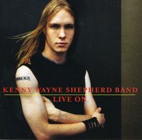 Kenny Wayne Shepherd - Live on