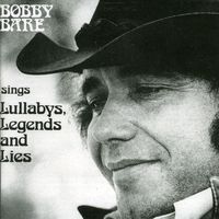 Bobby Bare - Sings Lullabys Legends & Lies [Import]