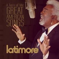 Latimore - Taste Of Me: Great American Songs