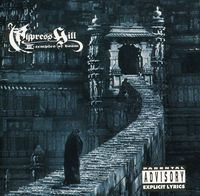 Cypress Hill - Cypress Hill 3: Temple of Boom